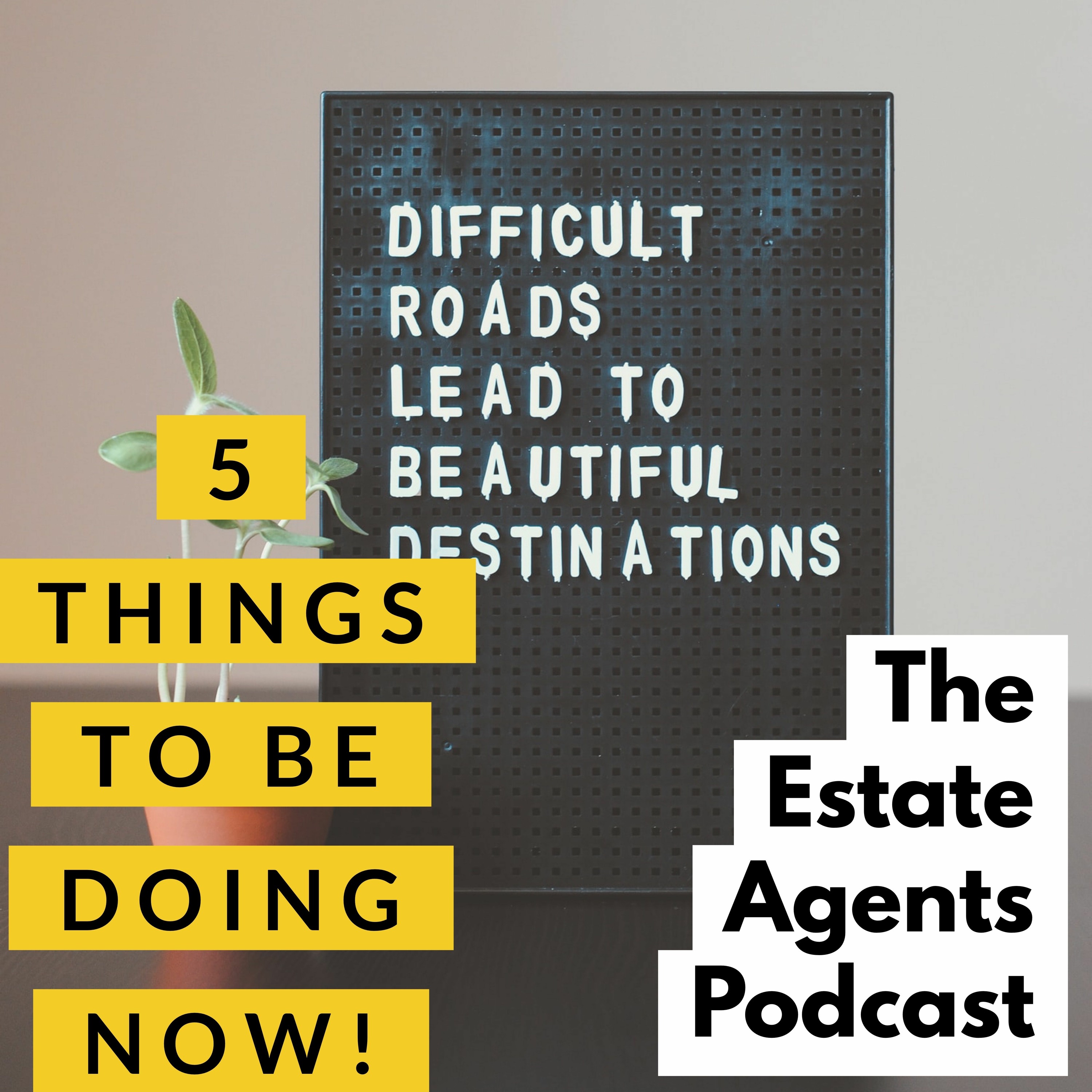 The Estate Agents Podcast