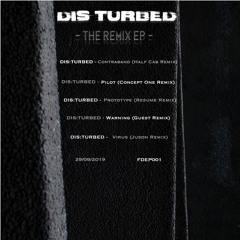 DIS:TURBED - Contraband (Half Cab Remix)
