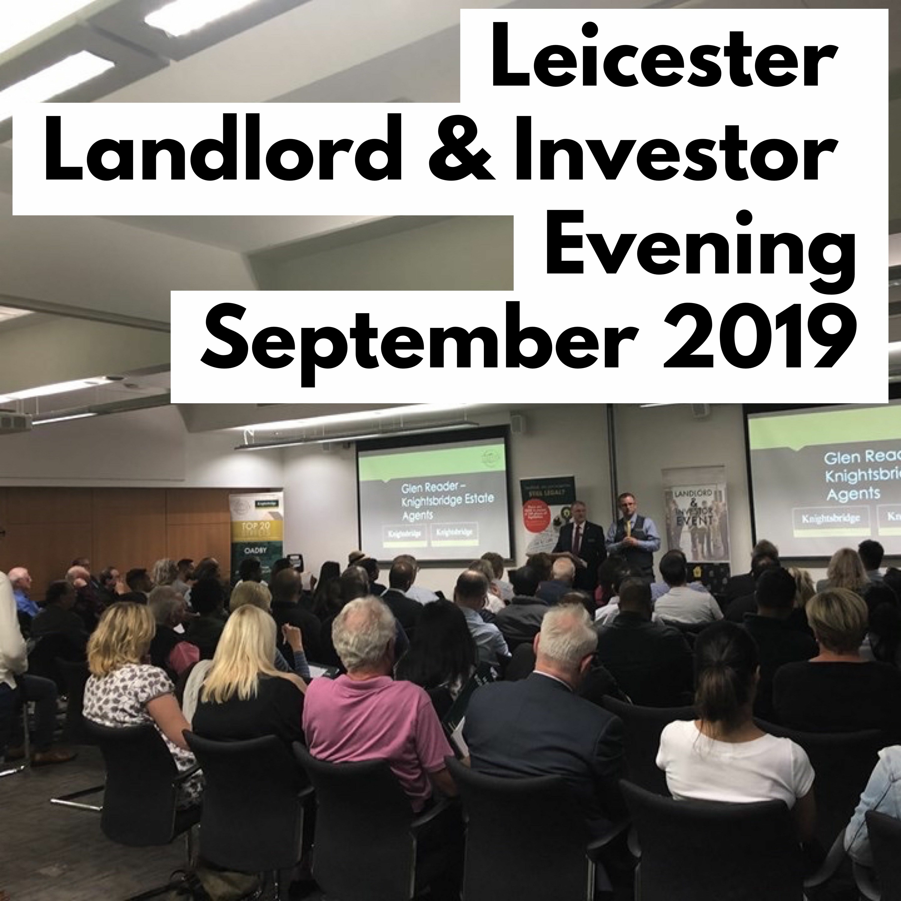 Leicester Landlord & Investor Advice Evening - September 2019