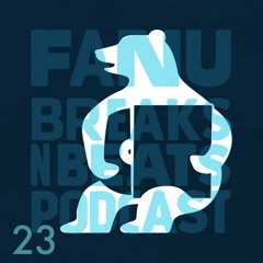 Breaks N Beats Podcast #23