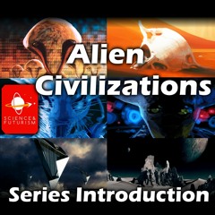 Alien Civilization Series (Narration Only)