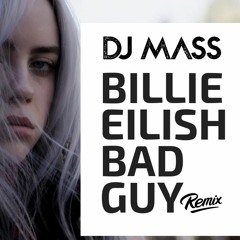 Bad Guy (Remix)
