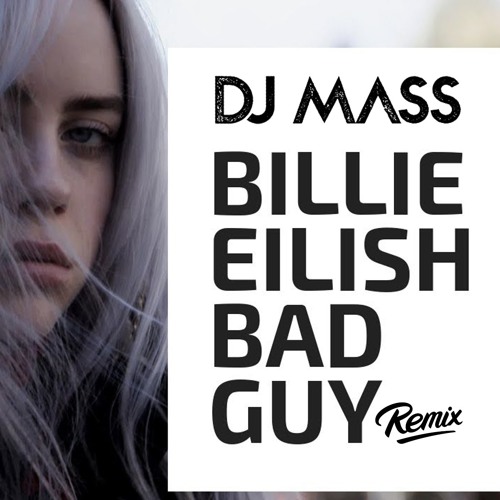 Bad Guy (Remix)
