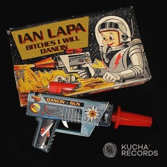 IAN LAPA - DANCIN - GUN