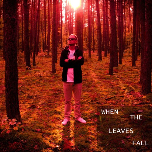 2019 When The Leaves Fall