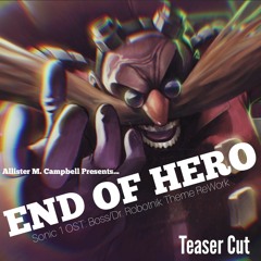 END OF HERO: Teaser Cut