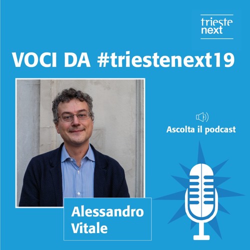 TriesteNext19 | Alessandro Vitale e i chatbot