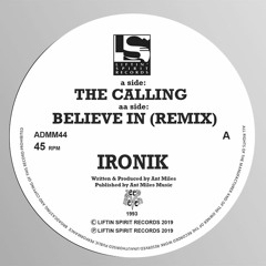 Ironik - Believe In Remix (Liftin Spirit Reloaded)