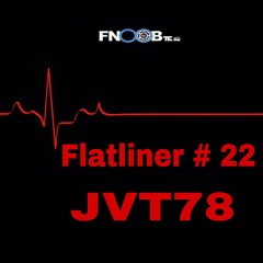 JVT78   for  Flatliner # 22