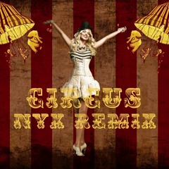 Britney Spears, Circus (Nyx Remix)