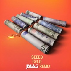 G€LD (JWAG Remix)