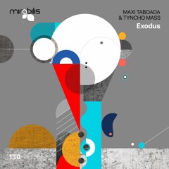 Maxi Taboada & Tyncho Mass - Exodus (Original Mix)