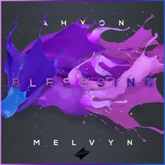 Melvyn x Ahxon - Blessing [Summer Sounds Release]