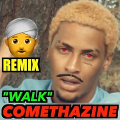 COMETHAZINE - WALK (Indian Version)