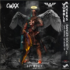 CWXX & WINTINE - Get Money VIP