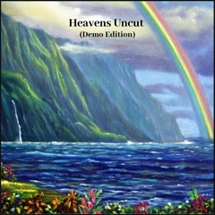 Heavens Uncut (feat. Lil Corbo)