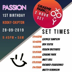 Live @ Passion 1st Birthday, Kooky Skipton