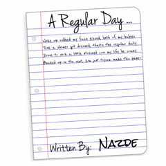 A Regular Day (Prod. LCS)