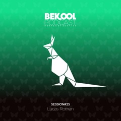 Lucas Roman - Bekool#25