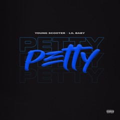 PETTY feat. Lil Baby