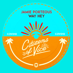 DC Promo Tracks #471: Jamie Porteous "Way Hey" (Somethin' Sanctified's Heatwave Mix)