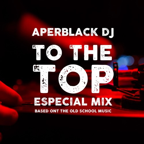 TO THE TOP Special Mix