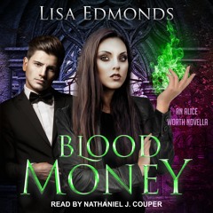 Blood Money - Alice Worth Book 1.5 Sample