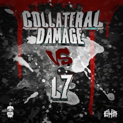 EmptyHeadz Vol. 33 COLLATERAL DAMAGE Vs. L7 (WINNER: COLLATERAL DAMAGE)