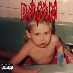 DAMN! (prod. Mathiastyner)