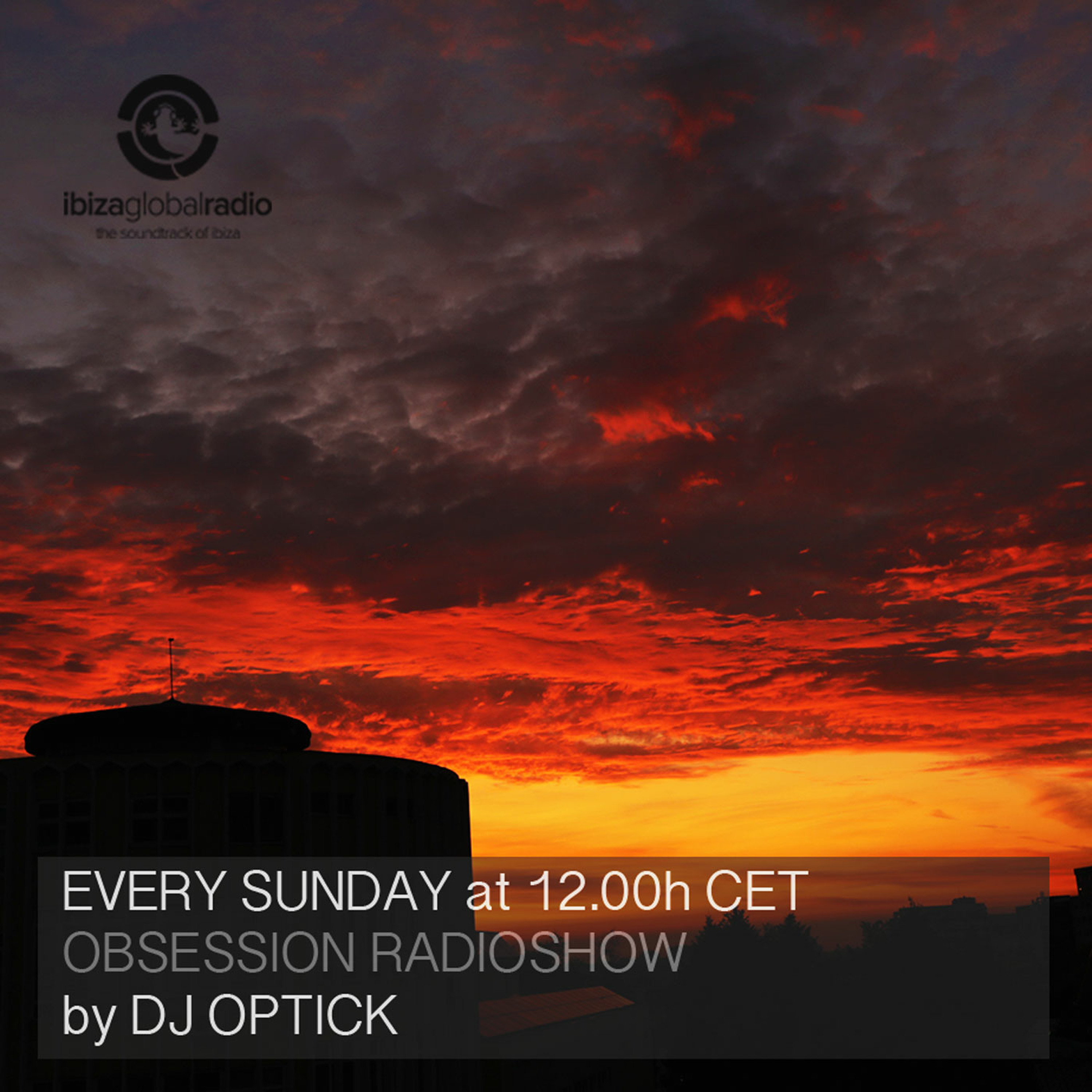 Dj Optick - Obsession - Ibiza Global Radio