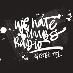 We Hate Clubs Radio Ep 001