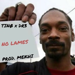 Tinø x Renjii - NO LAMES (Prod.Mekhi)
