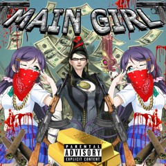 Main Girl (I took yo imouto lol) [Prod. Shirobeats]