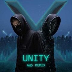 Alan x Walkers - Unity (AWS Remix)