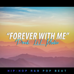 'Forever With Me' - Happy & Smooth R&B Pop Beat Instrumental (Uplifting Rap Beat 2019)