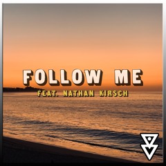 Follow Me(Radio Edit)[Feat. Nathan Kirsch]