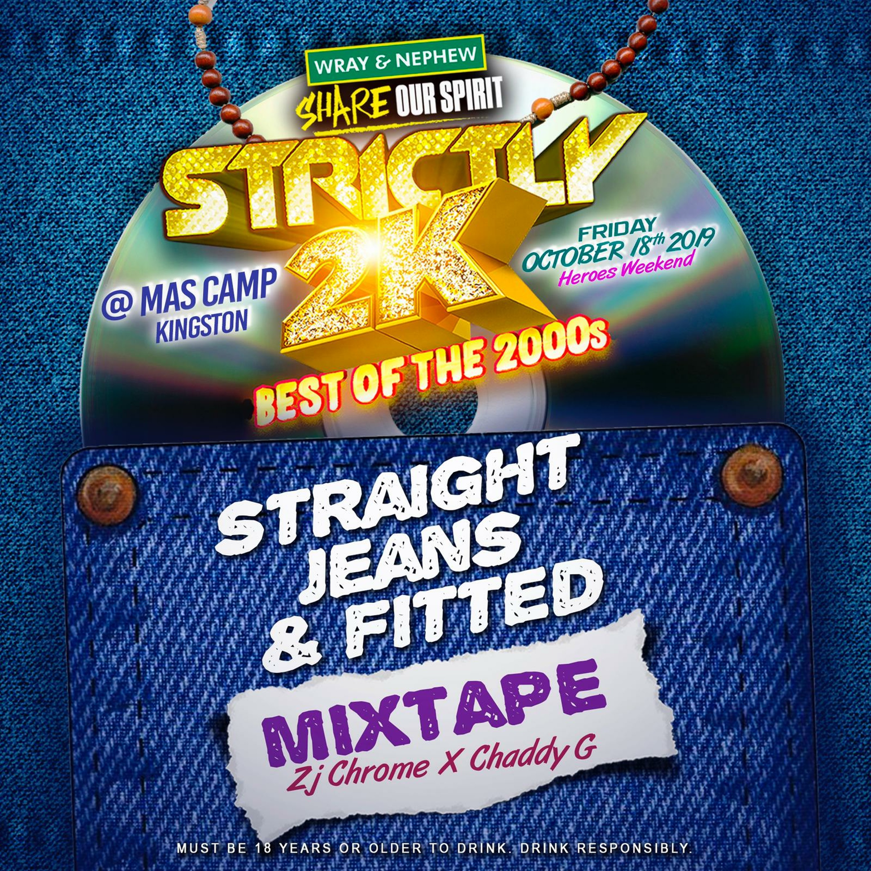 Strictly 2K St8 Jeans & Fitted Oct 18 @ Mas Camp