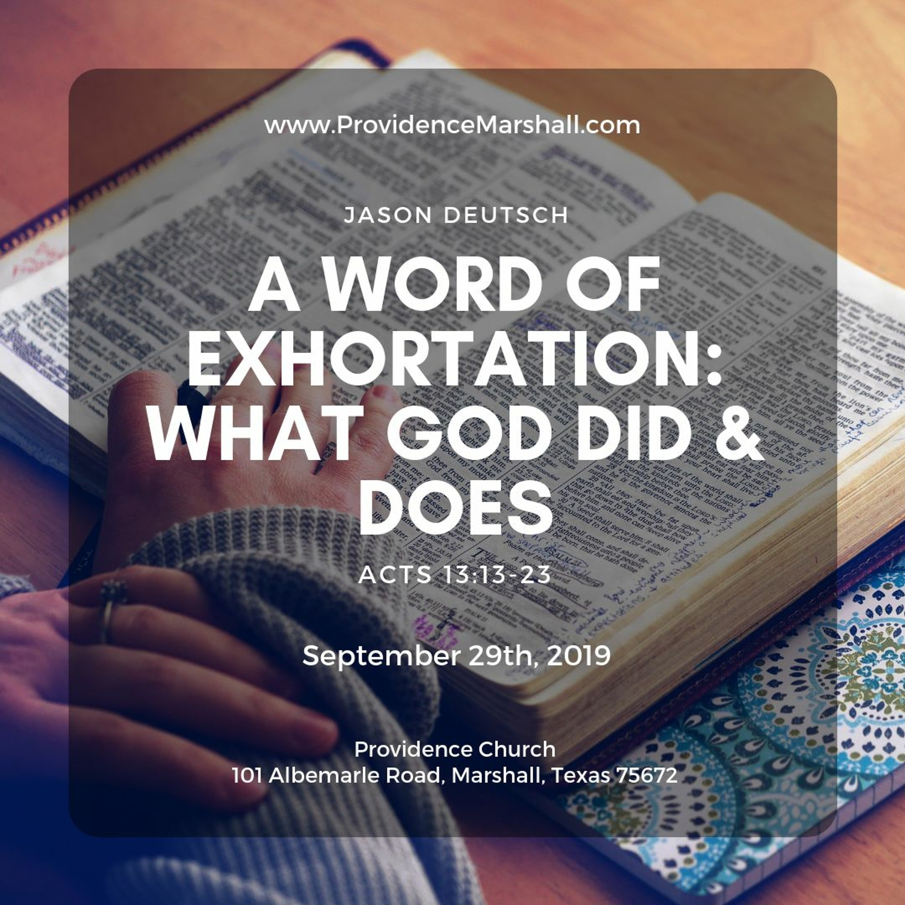 Acts 13:13-23 | A Word of Exhortation: What God Did & Does
