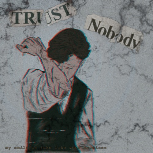 Trust Nobody (prod. DatBoiDJ)