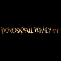 WONDERFUL FAMILY ENTERTAINMENT 🔊