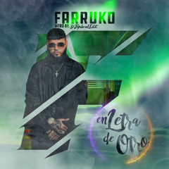 Farruko – Vuelvo a Nacer - DJGabrielEdit (Intro+Outro 92BPM)