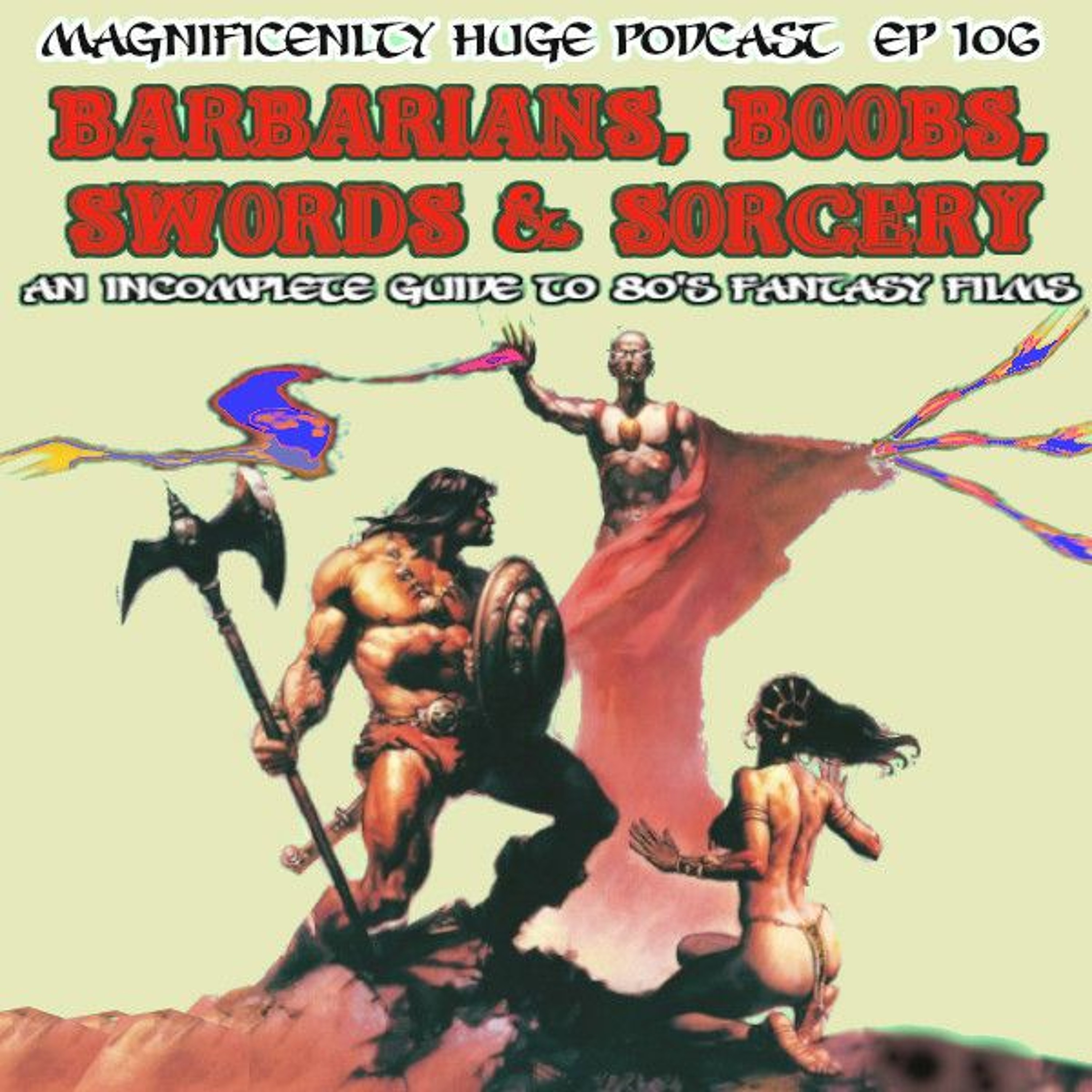 The Magnificently Huge Podcast