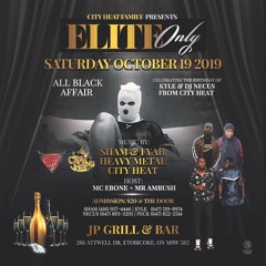 ELITE ONLY ALL BLACK AFFAIR SATURDAY OCTOBER 19 2019 - MIXED BY @DJNECUS