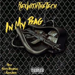 Rex - In My Bag