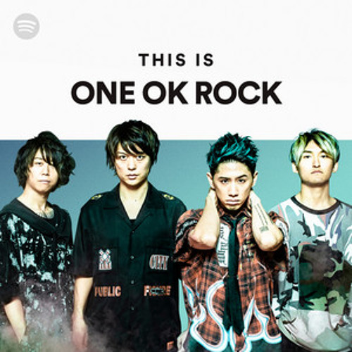 Stream Gin1990 | Listen to This Is ONE OK ROCK playlist online for 