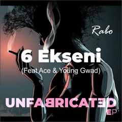 6 Ekseni (Feat. Ace & Young Gwad)