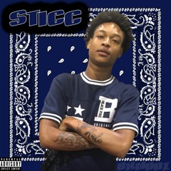 Sticc Freestyle(prod.King Mezzy x Tychino)