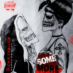 Some More ft. The PersN