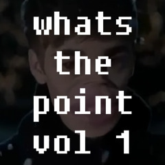 3 of the songs yall wanted: http://nicejobbro0o0o0o0o0o0o0.bandcamp.com/album/whats-the-point-vol-1