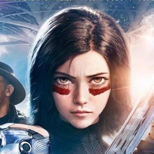 Stream 1080p Hd Alita Battle Angel 2019 Full Movie Watch Online Free Mp4 By Alita Battle Angel Full Movie Listen Online For Free On Soundcloud